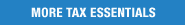More Tax Essentials