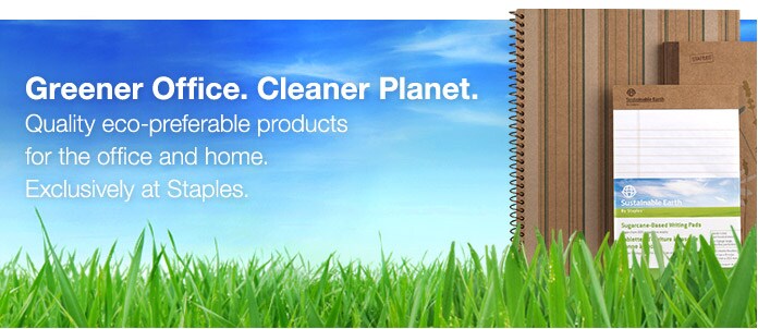 Greener office. Cleaner Planet. Quality eco-preferable products for the office and home. Exclusively at Staples.