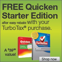 Free Quicken Starter Edition after Easy Rebate with your TurboTax&reg; Purchase