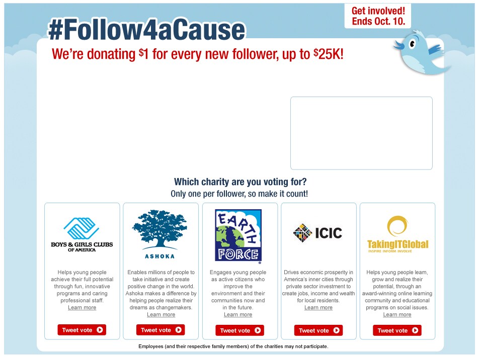 #Follow4aCause We're donating $1 for every new follower, up to $25K! Get involved! Ends Oct. 10.