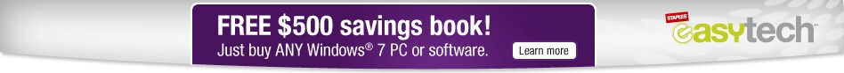 FREE $500 savings book! Just buy ANY Windows&reg; 7 PC or software. Follow link to learn more. Staples easytech ℠.