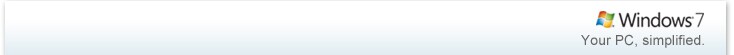 Windows 7. Your PC, simplified.