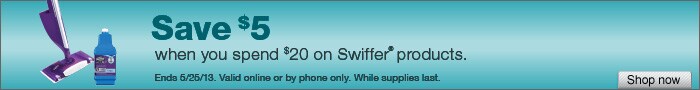 Deal on Swiffer products – Save $5 when you spend $20!
