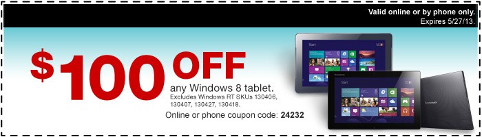 $100 off any Windows 8 tablet, exlcusions apply