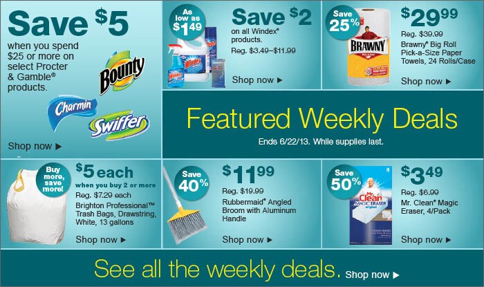 Featured weekly deals. Ends 6/22/13. While supplies last.
