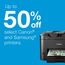 Save up to 50% on select Canon and Samsung printers.