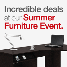 Incredible savings at our Summer Furniture Event.