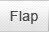 Flap