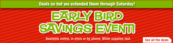 Deals so hot we extended them through Saturday.
