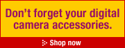 Don't forget your digital camera accessories