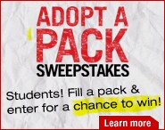 Adopt a Pack Sweepstakes. Students! Fill a pack & enter for a chance to win!
