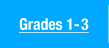 Grades 1-3