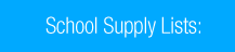 School Supply Lists: