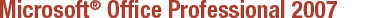 Microsoft Office Professional 2007