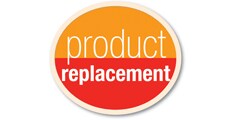 Product Replacement