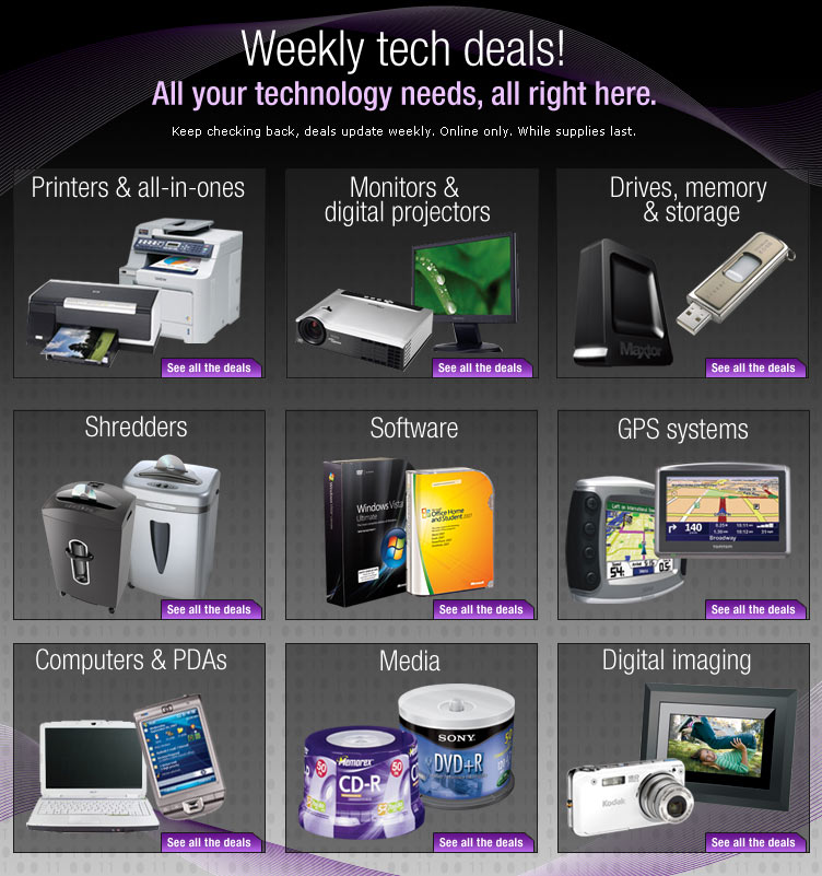 Weekly tech deals. All your tech needs, all right here. Keep checking back, deals update weekly. Online only. While supplies last. 