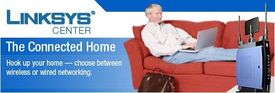 The Connected Home. Hook up your home - choose between wireless or wired networking.