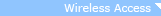 Wireless Access