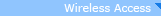 Wireless Access