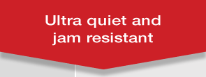 Ultra-Quit and Jam resistant