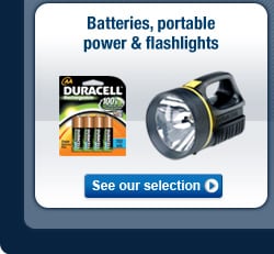 Batteries, portable power and flashlights. Follow link to see our selection.