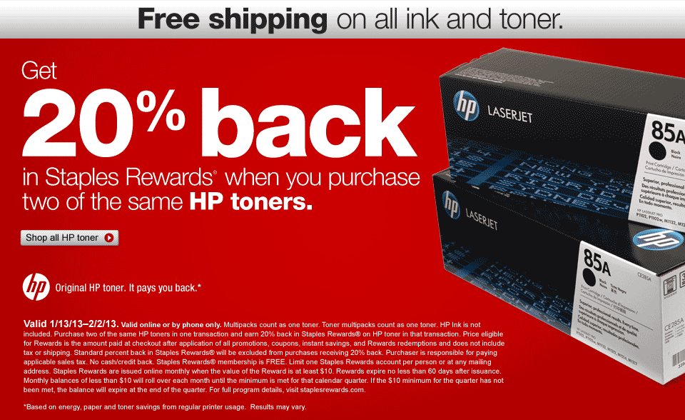 Get 20 back in Staples Rewards® when you purchase two of the same HP