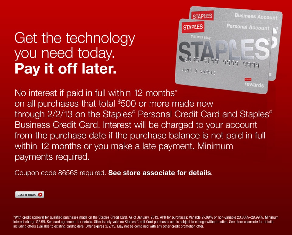 Get the technology you need today. Pay it off later. No interest if