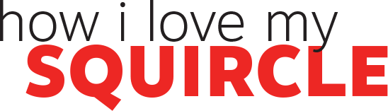 how i love my squircle